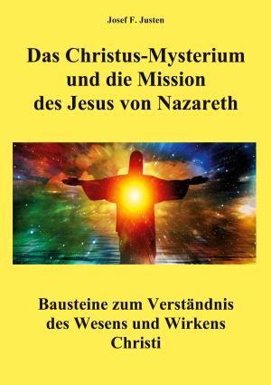 Das Christus-Mysterium und die Mission des Jesus von Nazareth Foto №1