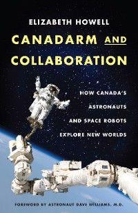 Canadarm And Collaboration photo №1