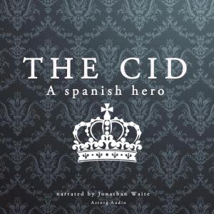 The Cid, a Spanish hero photo №1