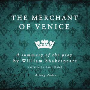 The merchant of Venice, a summary of the play photo №1