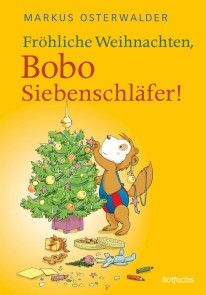 Fröhliche Weihnachten, Bobo Siebenschläfer! Foto №1