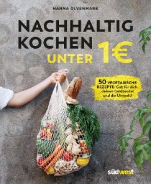 Nachhaltig kochen unter 1 Euro Foto №1