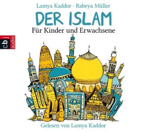 Der ISLAM - Für Kinder und Erwachsene Foto №1