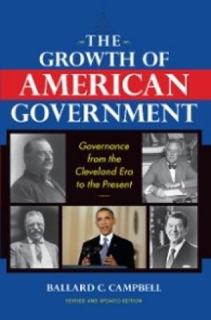 The Growth of American Government, Revised and Updated Edition photo №1