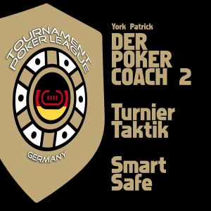 Der Poker Coach 2 | Turnier Taktik | Smart Safe Foto №1