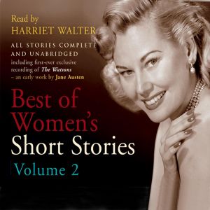 Best of Women's Short Stories, Vol. 2 (Unabridged) photo №1