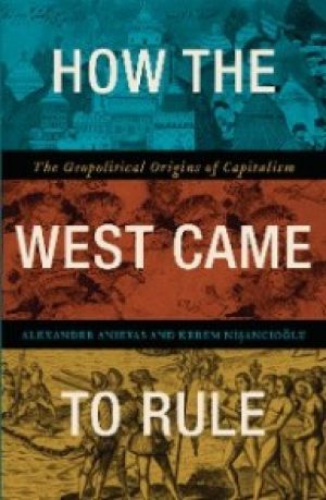 How the West Came to Rule photo №1