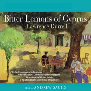Bitter Lemons of Cyprus (Abridged) photo №1
