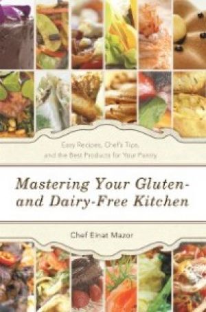 Mastering Your Gluten- and Dairy-Free Kitchen photo №1