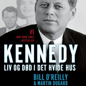 Kennedy - Liv og død i Det Hvide Hus photo №1