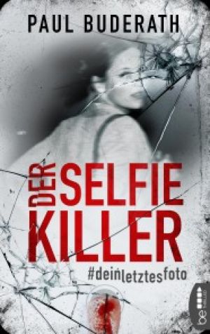 Der Selfie-Killer Foto №1