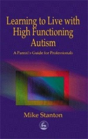 Learning to Live with High Functioning Autism photo №1