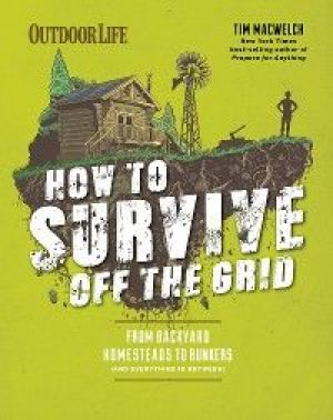 How to Survive Off the Grid photo №1