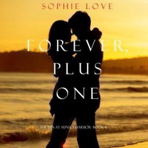 Forever, Plus One (The Inn at Sunset Harbor-Book 6) photo №1