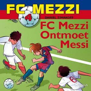 FC Mezzi 4 - FC Mezzi ontmoet Messi photo №1