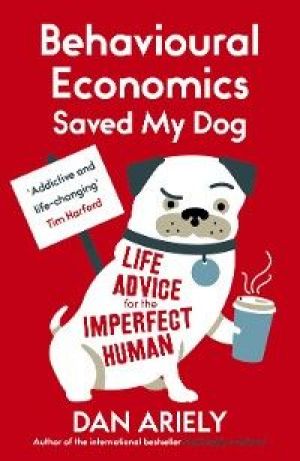 Behavioural Economics Saved My Dog photo №1