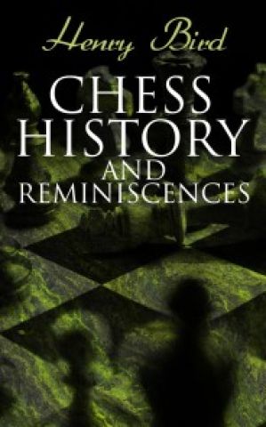 Chess History and Reminiscences photo №1