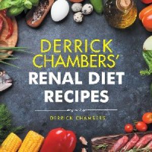 Derrick Chambers' Renal Diet Recipes photo №1