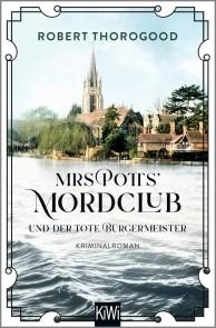 Mrs Potts' Mordclub und der tote Bürgermeister Foto №1