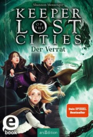 Keeper of the Lost Cities - Der Verrat (Keeper of the Lost Cities 4) Foto №1