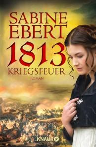 1813 - Kriegsfeuer Foto №1