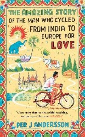 Amazing Story of the Man Who Cycled from India to Europe for Love photo №1
