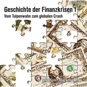Geschichte der Finanzkrisen Foto №1