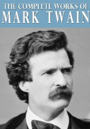The Complete Works of Mark Twain photo №1