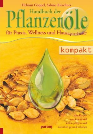 Handbuch der Pflanzenöle Foto №1