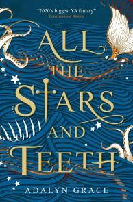 All the Stars and Teeth photo №1