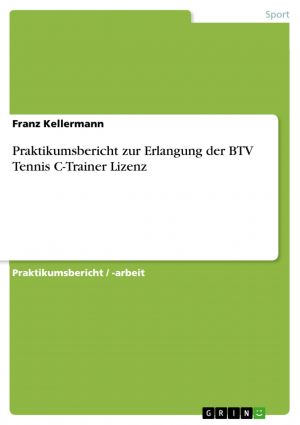 Praktikumsbericht zur Erlangung der BTV Tennis C-Trainer Lizenz Foto №1