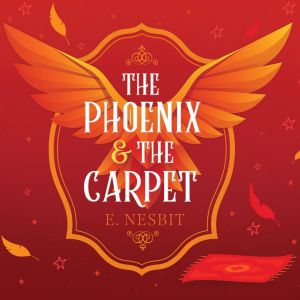 The Phoenix and the Carpet photo №1