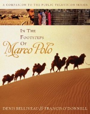 In the Footsteps of Marco Polo photo №1
