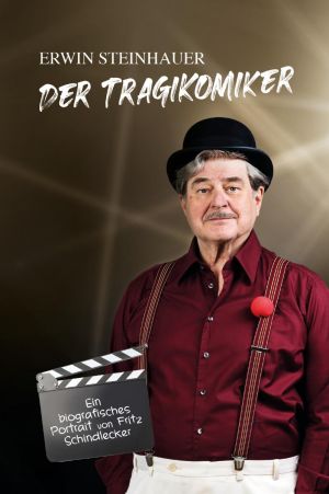Erwin Steinhauer - Der Tragikomiker Foto №1