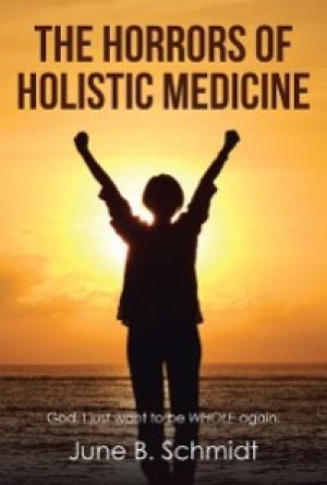The Horrors of Holistic Medicine photo №1