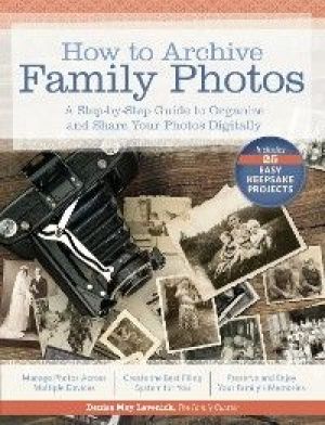 How to Archive Family Photos photo №1