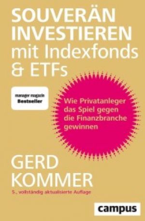 Souverän investieren mit Indexfonds und ETFs Foto №1