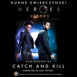 Heroes Reborn, Audiobook 4: Catch and Kill photo №1