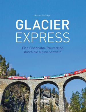 Glacier Express Foto №1
