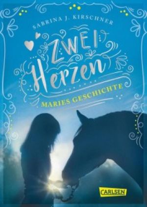 Zwei Herzen - eine Pferdeliebe 2: Maries Geschichte Foto №1