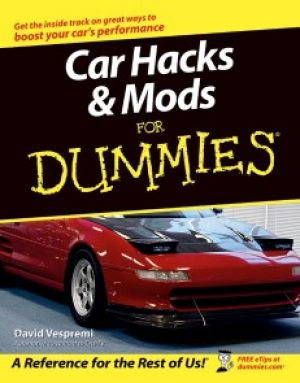 Car Hacks and Mods For Dummies photo №1