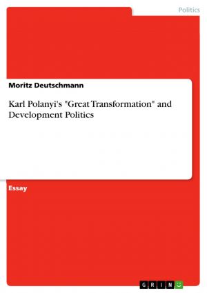 Karl Polanyi's "Great Transformation" and Development Politics photo №1