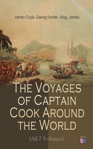 The Voyages of Captain Cook Around the World (All 7 Volumes) photo №1
