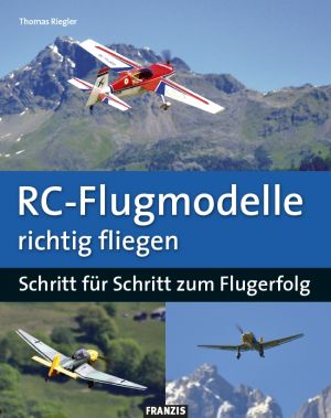 RC-Flugmodelle richtig fliegen Foto №1