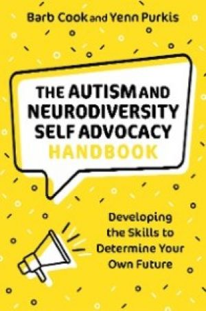 The Autism and Neurodiversity Self Advocacy Handbook photo №1