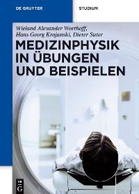Medizinphysik in Übungen und Beispielen Foto №1