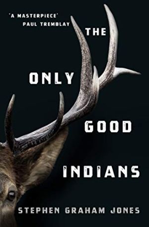 The Only Good Indians photo №1