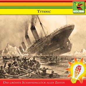 Titanic - Das größte Schiffsunglück aller Zeiten Foto 1