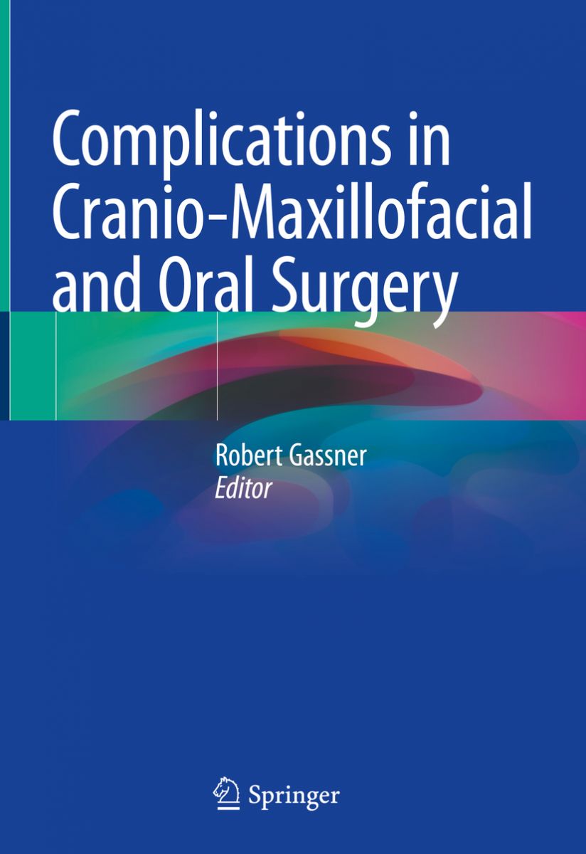 Complications in Cranio-Maxillofacial and Oral Surgery photo №1
