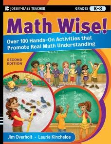 Math Wise! Over 100 Hands-On Activities that Promote Real Math Understanding, Grades K-8 photo №1